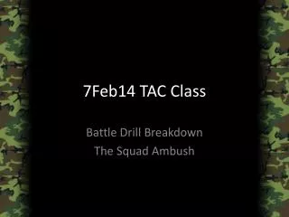 7Feb14 TAC Class