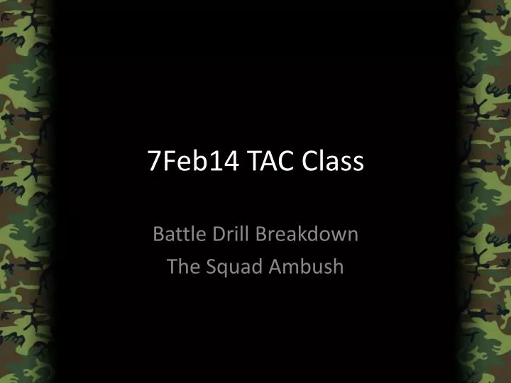 7feb14 tac class