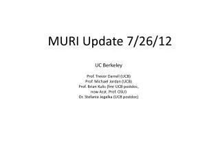MURI Update 7/26/12