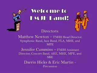 Welcome to FMJH Band !