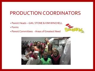 PRODUCTION COORDINATORS