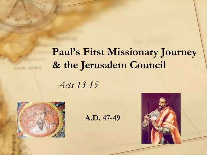 paul s first missionary journey the jerusalem council