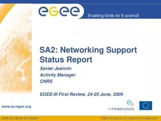 SA2: Networking Support Status Report
