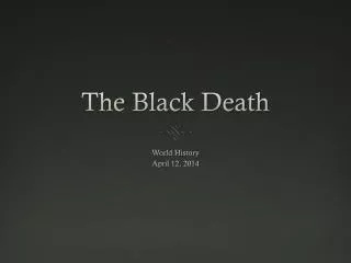 The Black Death