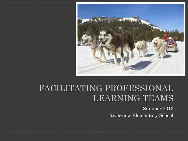 facilitating professional learning teams