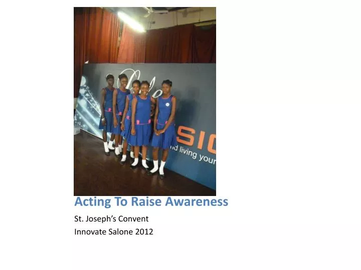 acting to raise awareness