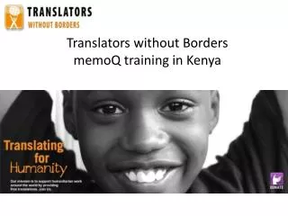 Translators without Borders memoQ training in Kenya