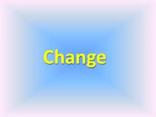 change