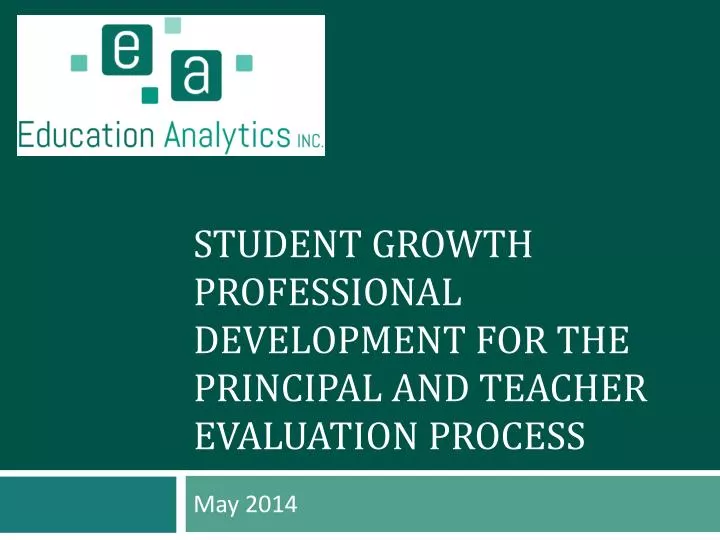 student growth professional development for the principal and teacher evaluation process