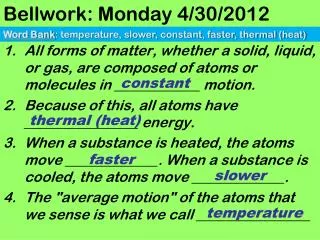 Bellwork: Monday 4/30/2012