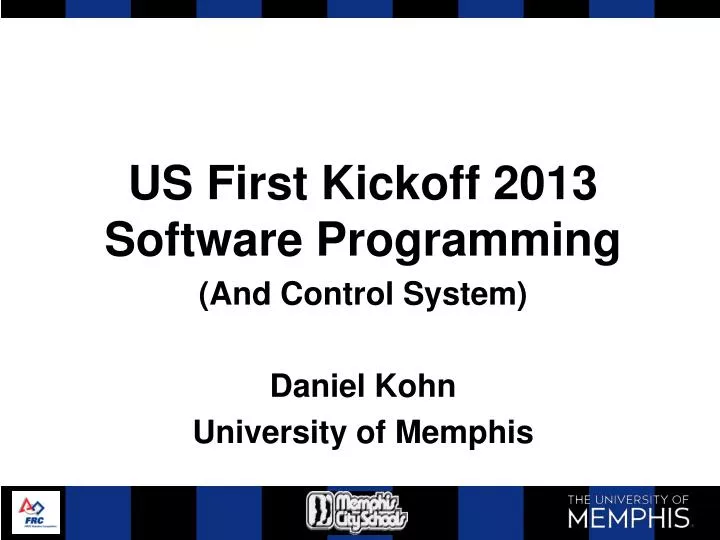 us first kickoff 2013 software programming