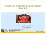 Small Scale Internal Combustion Engine Test Bed - slide 1