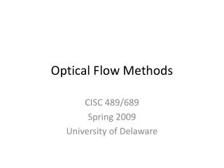 Optical Flow Methods