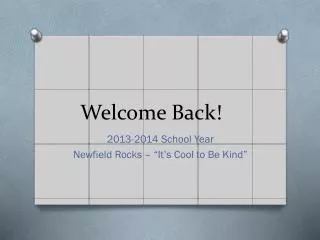 Welcome Back!