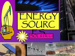 ENERGY SOURCES