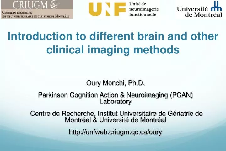 introduction to different brain and other clinical imaging methods