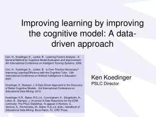 Improving learning by improving the cognitive model: A data-driven approach