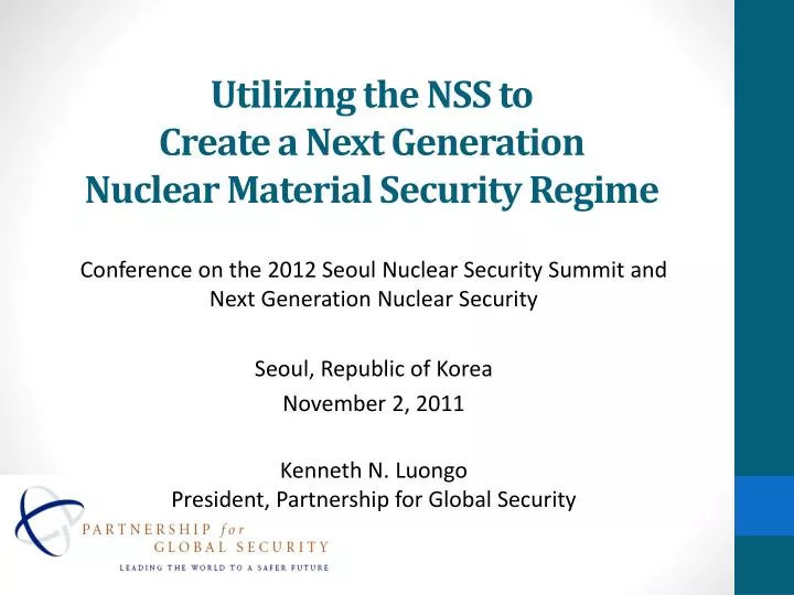 utilizing the nss to create a next generation nuclear material security regime