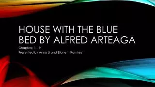 House with the blue bed by Alfred Arteaga
