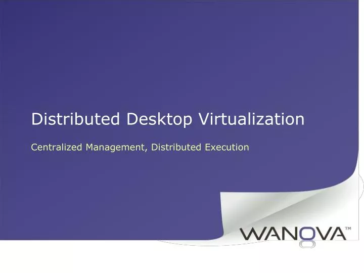 distributed desktop virtualization