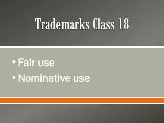 Trademarks Class 18