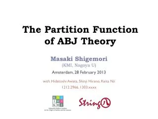 The Partition Function of ABJ Theory