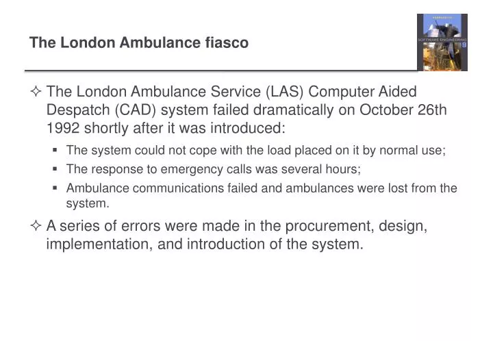 the london ambulance fiasco