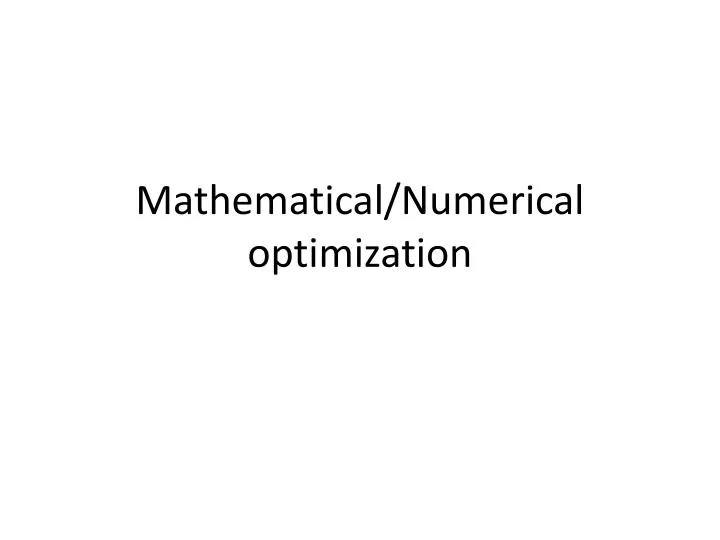 mathematical numerical optimization