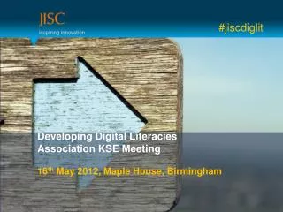 Developing Digital Literacies Association KSE Meeting