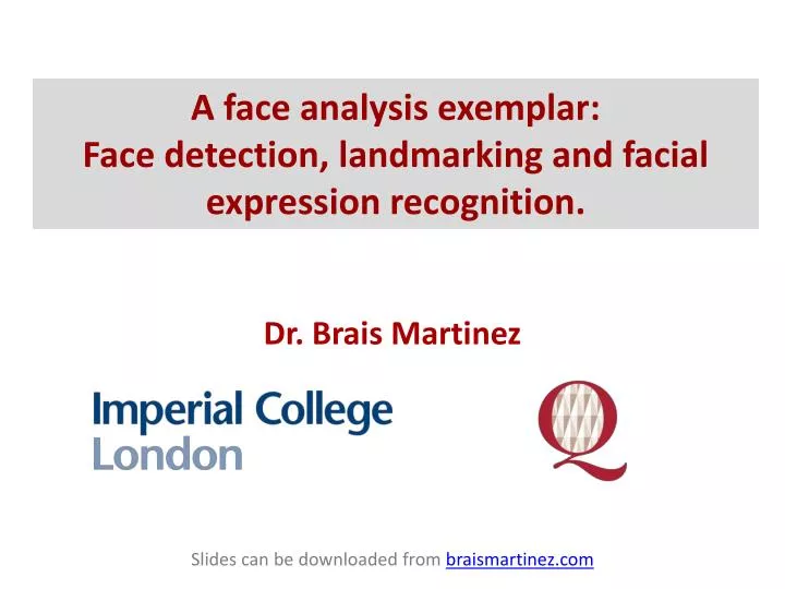 a face analysis exemplar face detection landmarking and facial expression recognition