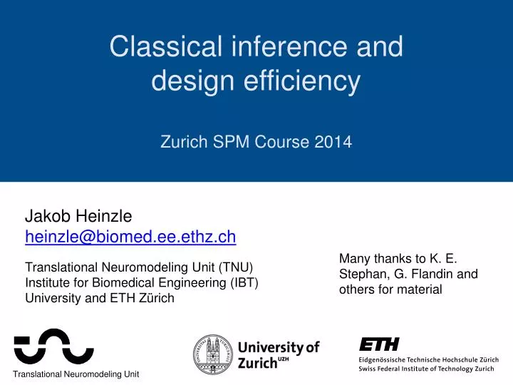 classical inference and design efficiency z urich spm course 2014