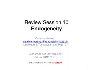 Review Session 10 Endogeneity