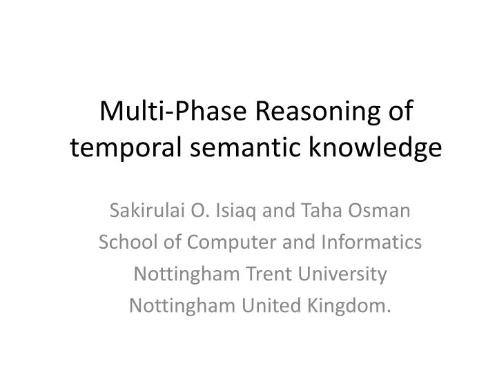 multi phase reasoning of temporal semantic knowledge