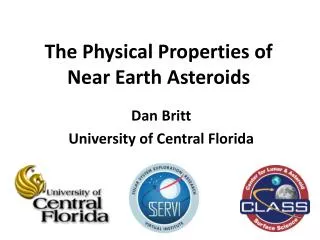 The Physical Properties of Near Earth Asteroids