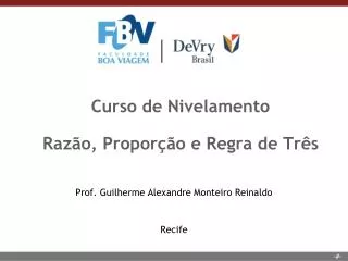 Curso de Nivelamento Razão, Proporção e Regra de Três