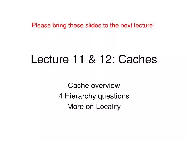 lecture 11 12 caches