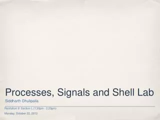 Processes, Signals and Shell Lab