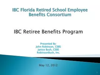 IBC Florida Retired School Employee Benefits Consortium