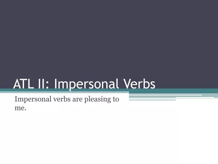 atl ii impersonal verbs