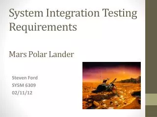 System Integration Testing Requirements Mars Polar Lander