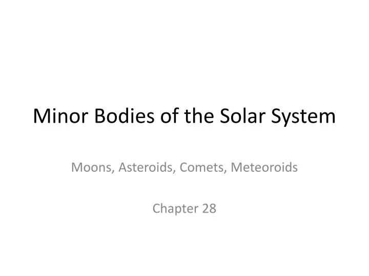 minor bodies of the solar system
