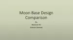 Comparative Analysis of Craterville and Moon Capital: Lunar Base Designs from 2010 Competitions - slide 1