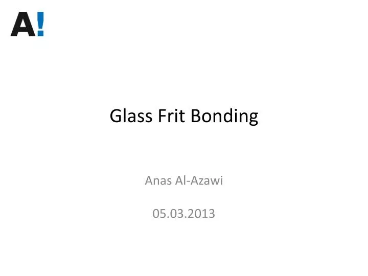 glass frit bonding