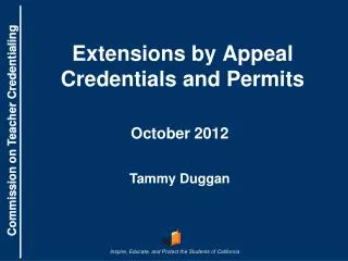 Extensions by Appeal Credentials and Permits