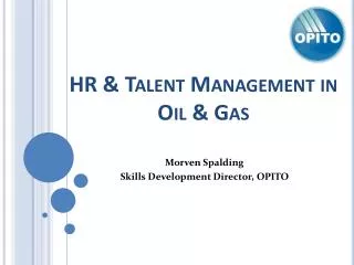 HR &amp; Talent Management in Oil &amp; Gas