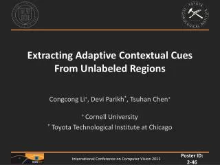 Extracting Adaptive Contextual Cues From Unlabeled Regions