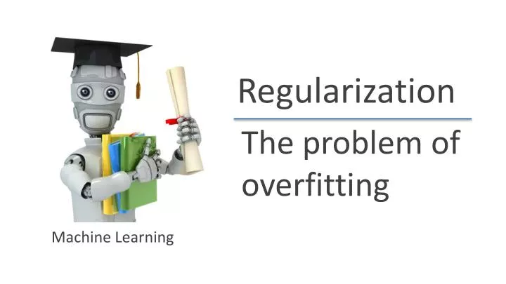 the problem of overfitting