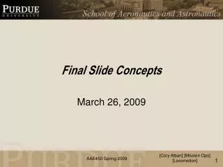 Final Slide Concepts