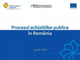 Procesul achizitiilor publice în România