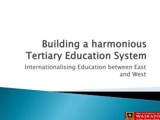Building a harmonious Tertiary Education System